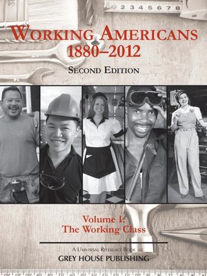 cover image of Working Americans, 1880-2012, Volume 1